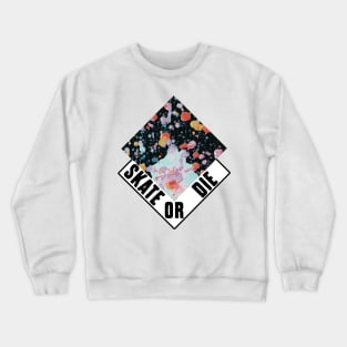 Skate or die skater skating shredding logo Crewneck Sweatshirt